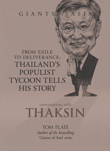 Giants of Asia : Conversations with Thaksin, EPUB eBook