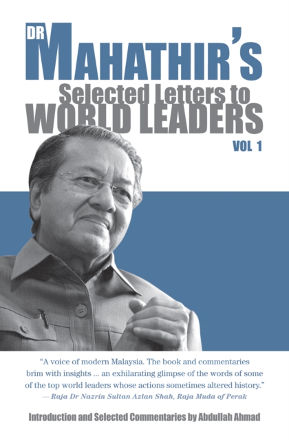 Dr Mahthir's Selected Letters to World Leader, EPUB eBook