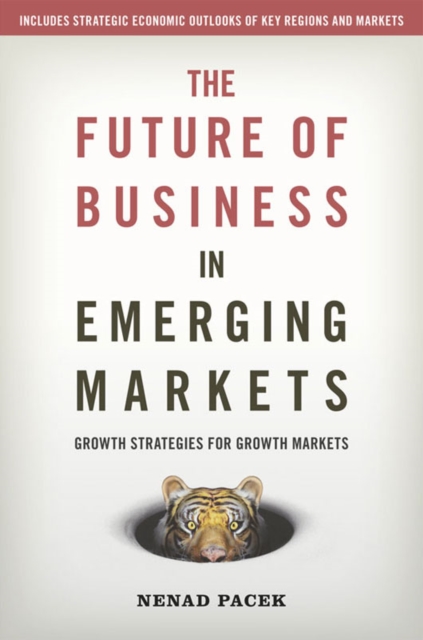 The Future of Business in Emerging Markets, EPUB eBook