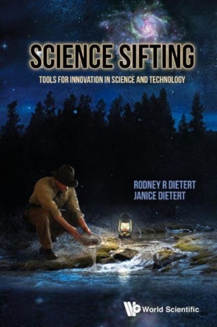 Science Sifting: Tools For Innovation In Science And Technology, Paperback / softback Book