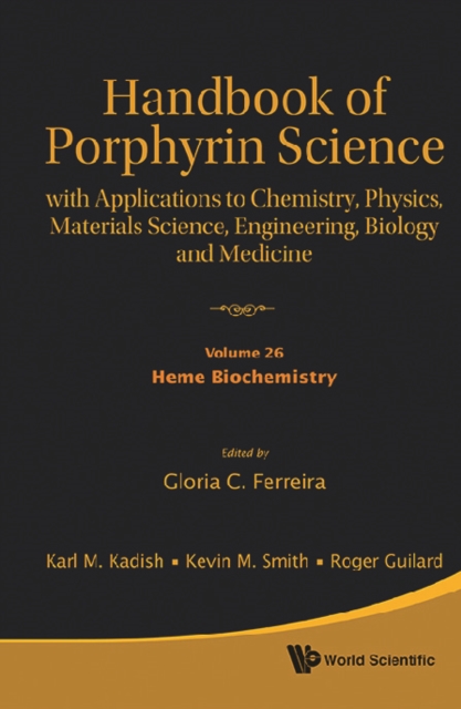 Handbook Of Porphyrin Science: With Applications To Chemistry, Physics, Materials Science, Engineering, Biology And Medicine (Volumes 26-30), EPUB eBook