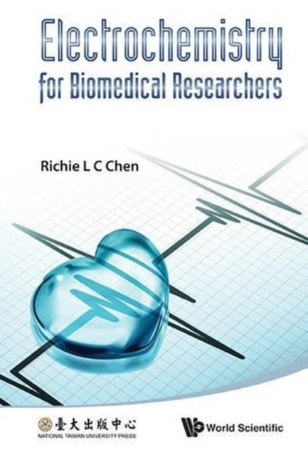 Electrochemistry For Biomedical Researchers, Hardback Book