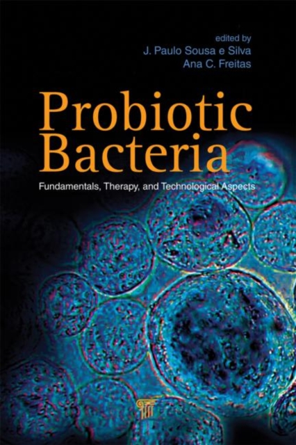 Probiotic Bacteria : Fundamentals, Therapy, and Technological Aspects, Hardback Book