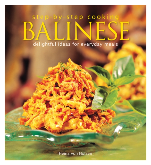 Step by Step Cooking : Balinese, EPUB eBook