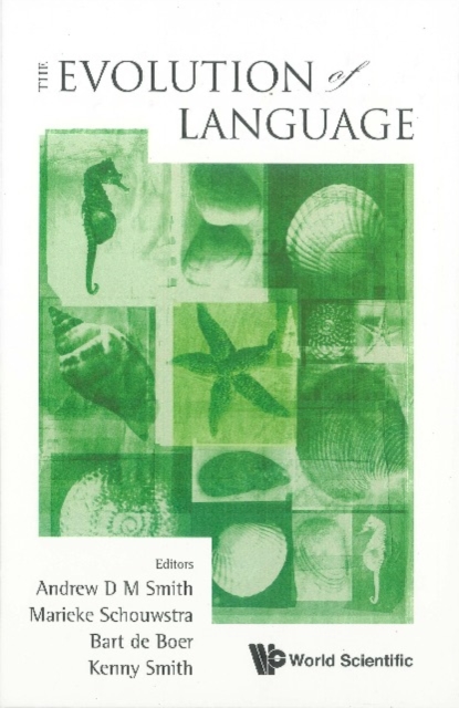 Evolution Of Language, The - Proceedings Of The 8th International Conference (Evolang8), PDF eBook