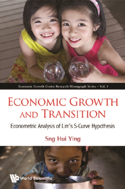 Economic Growth And Transition: Econometric Analysis Of Lim's S-curve Hypothesis, PDF eBook