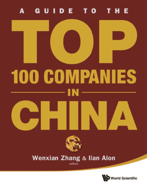 Guide To The Top 100 Companies In China, A, PDF eBook