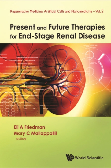Present And Future Therapies For End-stage Renal Disease, PDF eBook