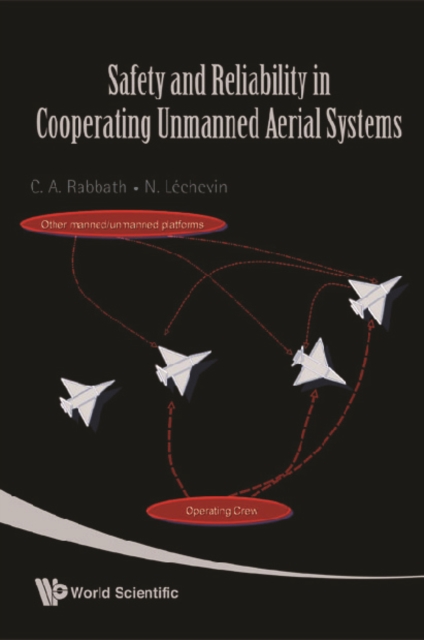 Safety And Reliability In Cooperating Unmanned Aerial Systems, PDF eBook