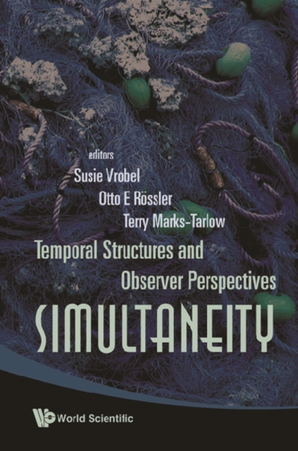 Simultaneity: Temporal Structures And Observer Perspectives, PDF eBook
