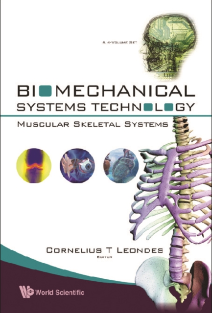 Biomechanical Systems Technology (A 4-volume Set): (3) Muscular Skeletal Systems, PDF eBook