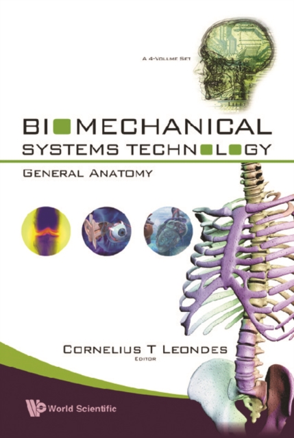 Biomechanical Systems Technology (A 4-volume Set): (4) General Anatomy, PDF eBook