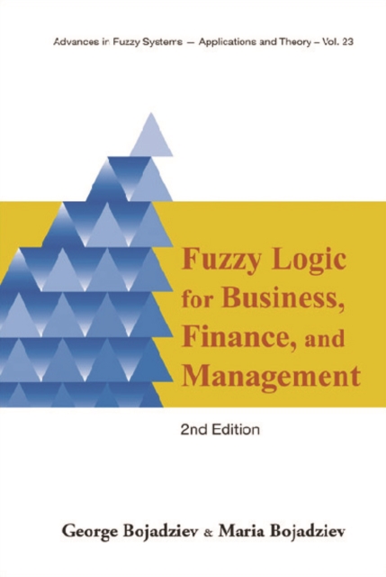 Fuzzy Logic For Business, Finance, And Management (2nd Edition), PDF eBook