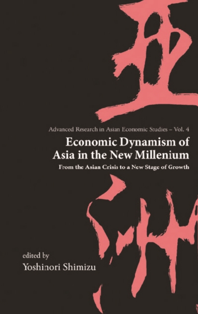 Economic Dynamism Of Asia In The New Millennium, PDF eBook