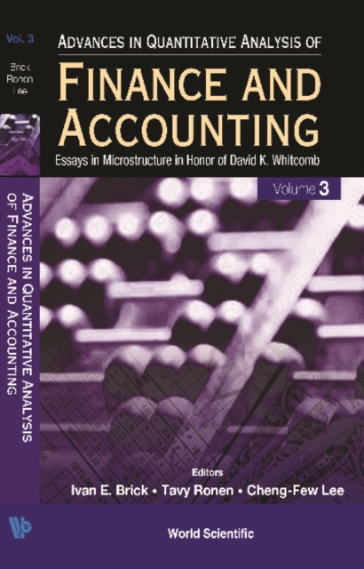 Advances In Quantitative Analysis Of Finance And Accounting (Vol. 3): Essays In Microstructure In Honor Of David K Whitcomb, PDF eBook