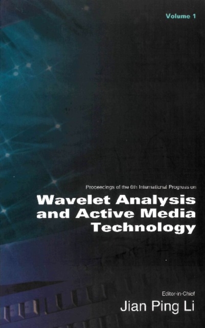 Wavelet Analysis And Active Media Technology (In 3 Volumes) - Proceedings Of The 6th International Progress, PDF eBook