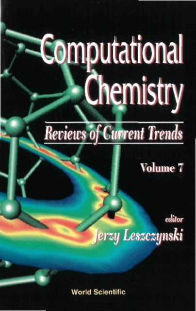 Computational Chemistry: Reviews Of Current Trends, Vol. 7, PDF eBook