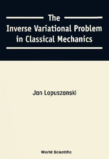 Inverse Variational Problem In Classical Mechanics, The, PDF eBook
