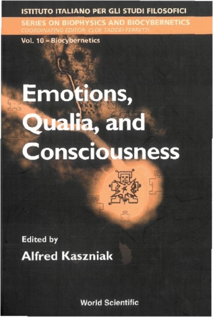 Emotions, Qualia, And Consciousness, PDF eBook