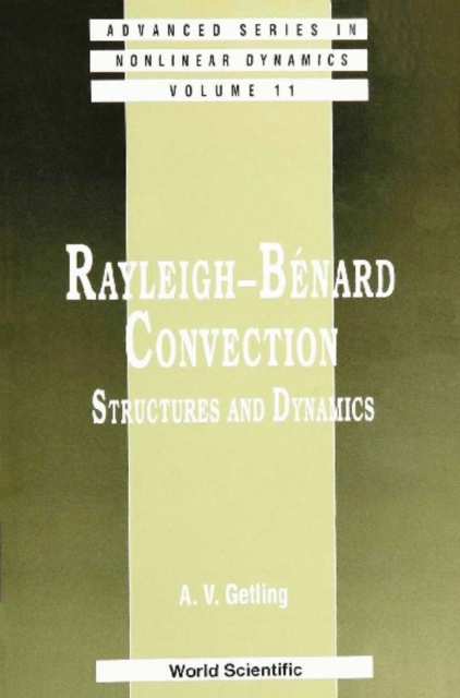 Rayleigh-benard Convection: Structures And Dynamics, PDF eBook