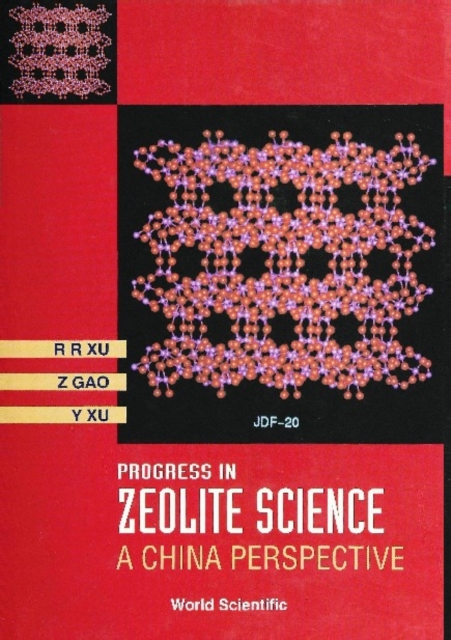 Progress In Zeolites Science: A China Perspective, PDF eBook