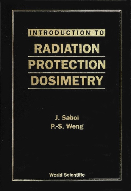 Introduction To Radiation Protection Dosimetry, PDF eBook