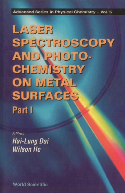 Laser Spectroscopy And Photochemistry On Metal Surfaces (In 2 Parts) - Part 1, PDF eBook