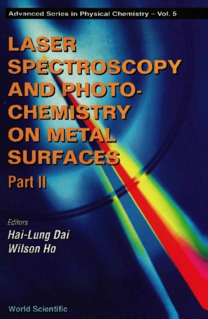 Laser Spectroscopy And Photochemistry On Metal Surfaces (In 2 Parts) - Part 2, PDF eBook