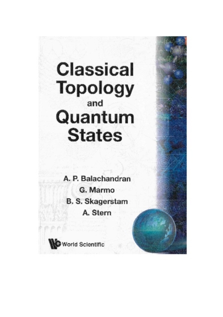 Classical Topology And Quantum States, PDF eBook