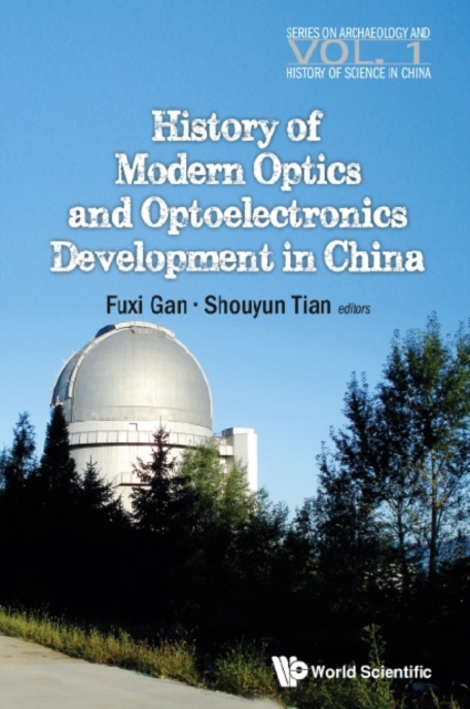 History Of Modern Optics And Optoelectronics Development In China, EPUB eBook