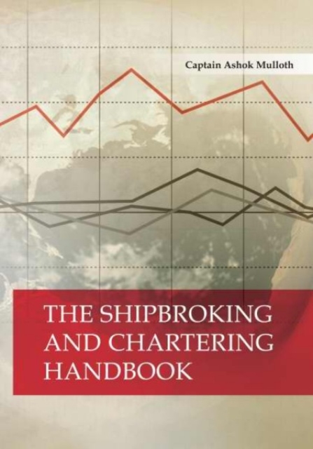 The Shipbroking and Chartering HandBook, Paperback / softback Book