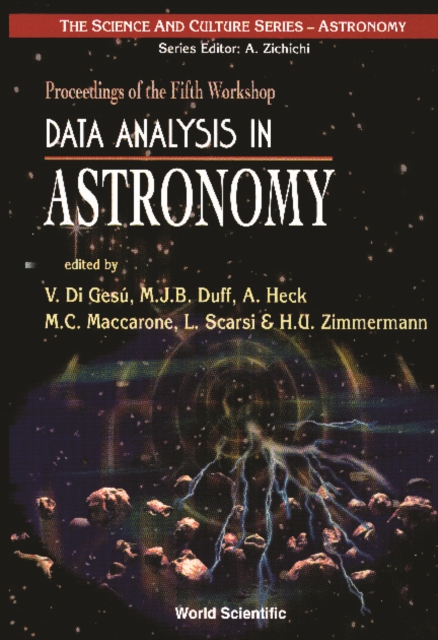 Data Analysis In Astronomy: Proceedings Of The Fifth Workshop, PDF eBook