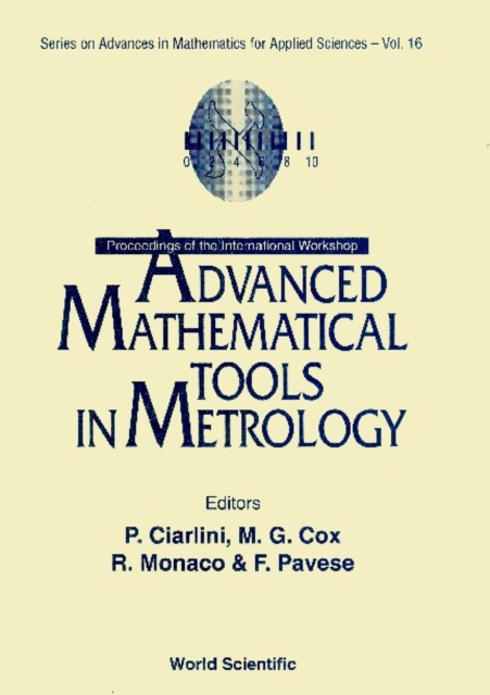 Advanced Mathematical Tools In Metrology - Proceedings Of The International Workshop, PDF eBook