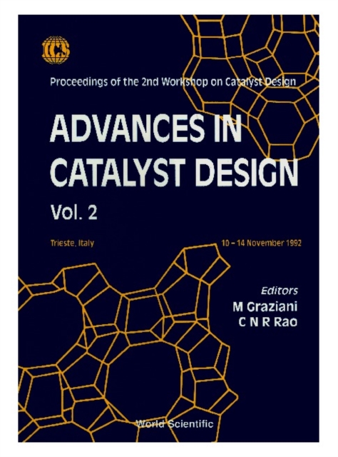 Advances In Catalyst Design, Vol 2: Proceedings Of The 2nd Workshop On Catalyst Design, PDF eBook