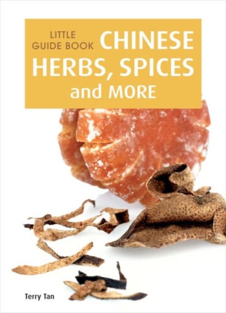 Little Guide Book: Chinese Herbs, Spices & More, Paperback / softback Book