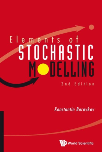 Elements Of Stochastic Modelling (2nd Edition), Paperback / softback Book
