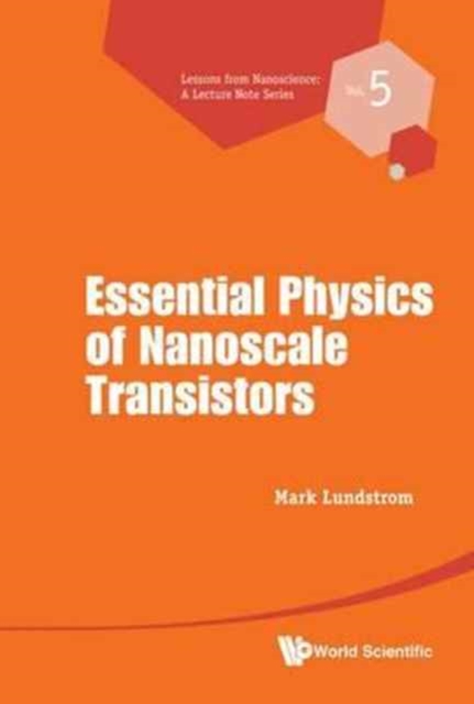 Fundamentals Of Nanotransistors, Hardback Book
