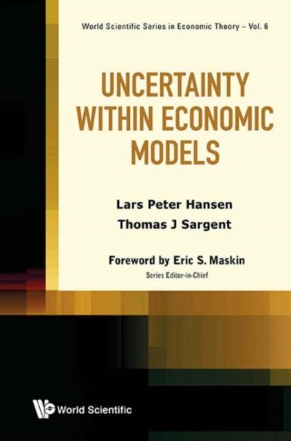 Uncertainty Within Economic Models, Hardback Book
