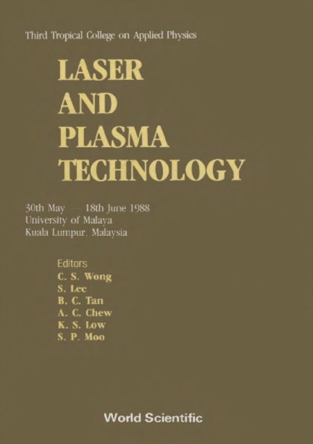 Laser And Plasma Technology - Third Tropical College On Applied Physics, PDF eBook