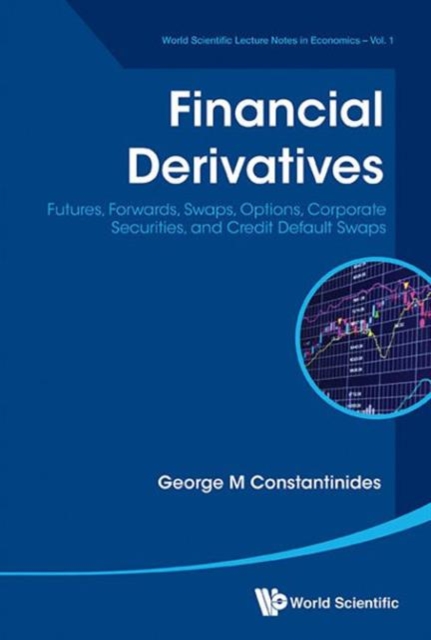 Financial Derivatives: Futures, Forwards, Swaps, Options, Corporate Securities, And Credit Default Swaps, Paperback / softback Book