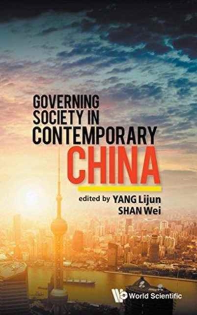 Governing Society In Contemporary China, Hardback Book