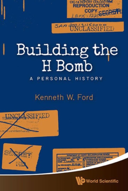 Building The H Bomb: A Personal History, Paperback / softback Book