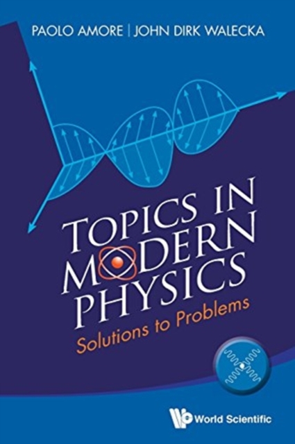 Topics In Modern Physics: Solutions To Problems, Paperback / softback Book