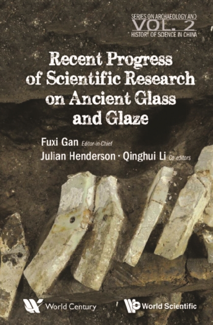 Recent Advances In The Scientific Research On Ancient Glass And Glaze, EPUB eBook