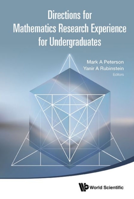 Directions For Mathematics Research Experience For Undergraduates, Hardback Book