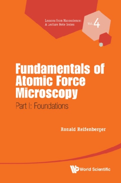 Fundamentals Of Atomic Force Microscopy - Part I: Foundations, EPUB eBook
