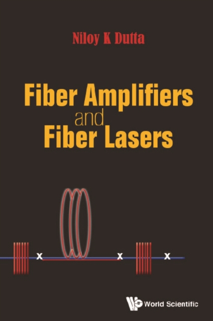 Fiber Amplifiers And Fiber Lasers, EPUB eBook
