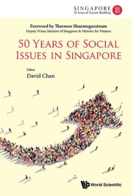 50 Years Of Social Issues In Singapore, Paperback / softback Book