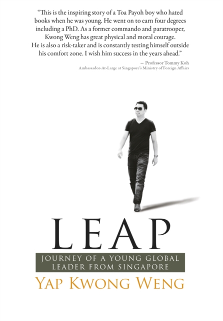 LEAP : Journey of a Young Global Leader from Singapore, Paperback / softback Book