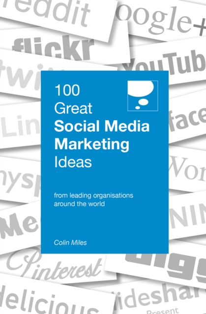 100 Great Social Media Marketing Ideas, Paperback / softback Book